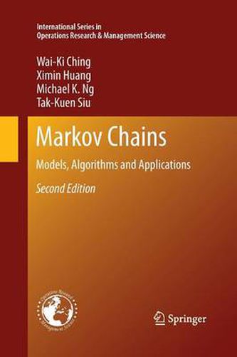 Markov Chains: Models, Algorithms and Applications