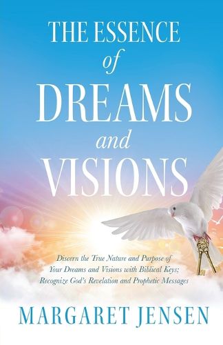 Cover image for The Essence of Dreams and Visions