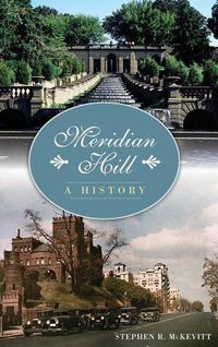 Cover image for Meridian Hill: A History