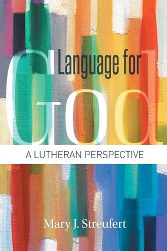 Cover image for Language for God: A Lutheran Perspective