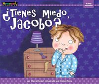 Cover image for Tienes Miedo, Jacobo?