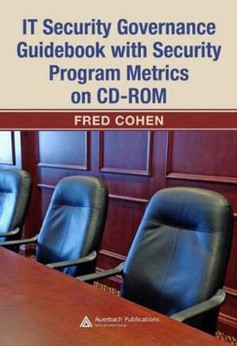 Cover image for IT Security Governance Guidebook with Security Program Metrics on CD-ROM