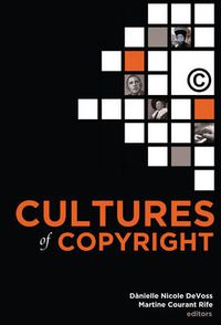 Cover image for Cultures of Copyright: Contemporary Intellectual Property