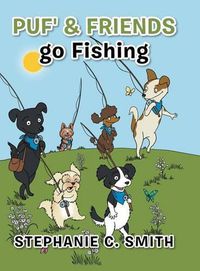 Cover image for Puf' & Friends go Fishing