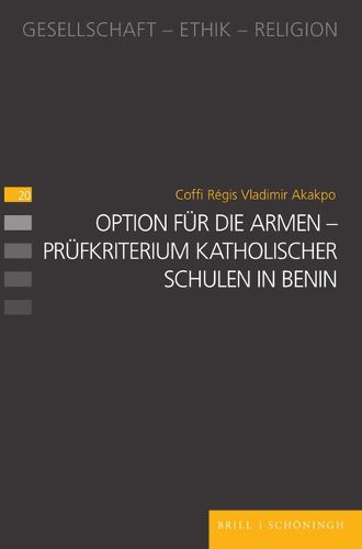 Cover image for Option Fur Die Armen Prufkriterium Katholischer Schulen in Benin