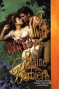 Cover image for The Wild One: Secret Fires