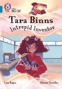 Cover image for Tara Binns: Intrepid Inventor: Band 13/Topaz