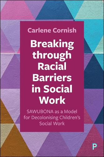 Cover image for Breaking through Racial Barriers in Social Work