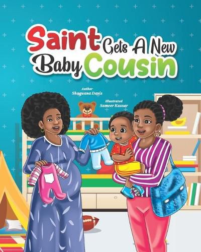 Cover image for Saint Gets a New Baby Cousin