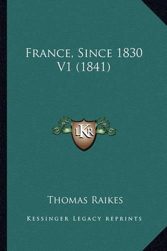 France, Since 1830 V1 (1841)