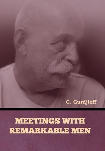 Cover image for Meetings with Remarkable Men