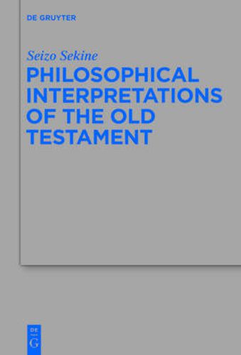 Cover image for Philosophical Interpretations of the Old Testament