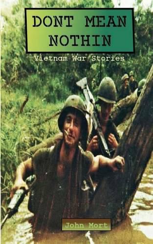 Cover image for Dont Mean Nothin: Vietnam War Stories