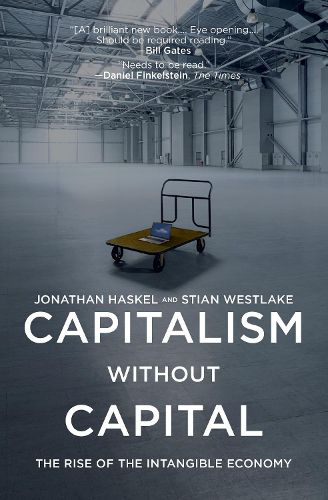 Cover image for Capitalism without Capital: The Rise of the Intangible Economy