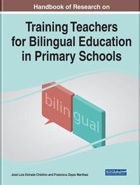 Cover image for Training Teachers for Bilingual Education in Primary Schools