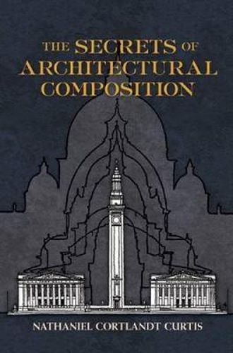 Cover image for The Secrets of Architectural Composition