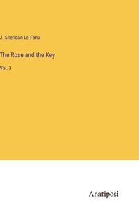 Cover image for The Rose and the Key