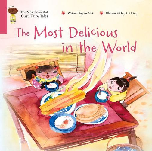 Cover image for The Most Delicious in the World