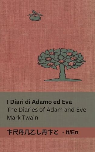 Cover image for I Diari di Adamo ed Eva / The Diaries of Adam and Eve