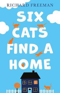 Cover image for Six Cats Find a Home