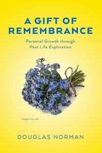 Cover image for A Gift of Remembrance