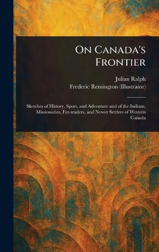 Cover image for On Canada's Frontier