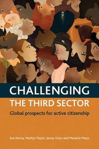 Cover image for Challenging The Third Sector: Global Prospects For Active Citizenship