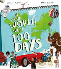 Cover image for If Our World Were 100 Days