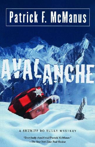 Cover image for Avalanche: A Sheriff Bo Tully Mystery