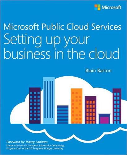 Cover image for Microsoft Public Cloud Services: Setting up your business in the cloud