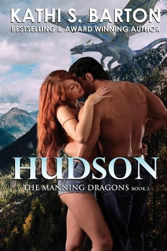 Cover image for Hudson: The Manning Dragons - Erotic Paranormal Dragon Shifter Romance