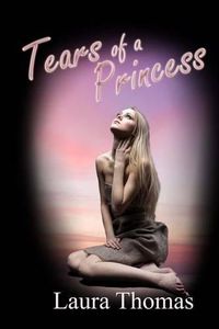 Cover image for Tears Of A Princess