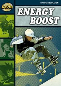 Cover image for Rapid Reading: Energy Boosts (Stage 6, Level 6B)