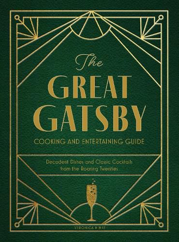 The Great Gatsby Cooking and Entertaining Guide