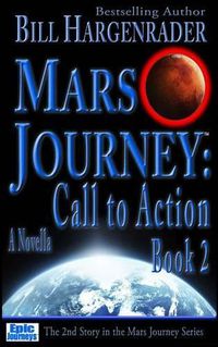 Cover image for Mars Journey: Call to Action: Book 2