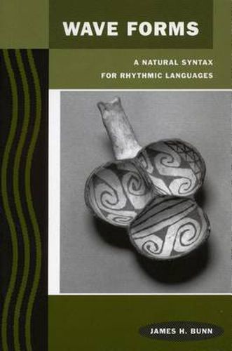 Cover image for Wave Forms: A Natural Syntax for Rhythmic Languages