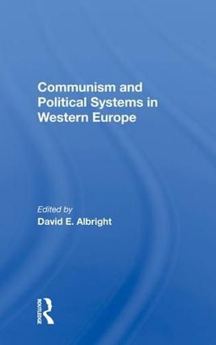 Communism And Political Systems In Western Europe