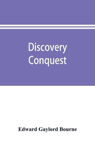 Discovery, conquest, and early history of the Philippine Islands