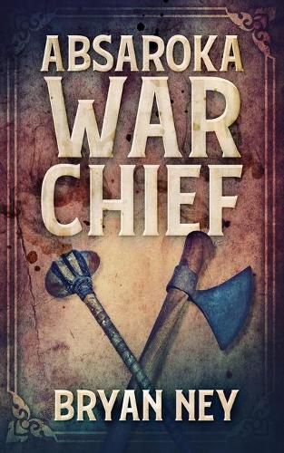 Cover image for Absaroka War Chief