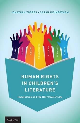 Cover image for Human Rights in Children's Literature: Imagination and the Narrative of Law