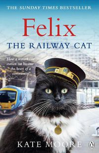 Cover image for Felix the Railway Cat