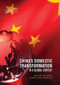 Cover image for China's Domestic Transformation in a Global Context