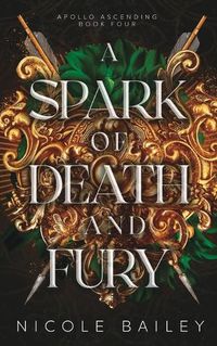 Cover image for A Spark of Death and Fury