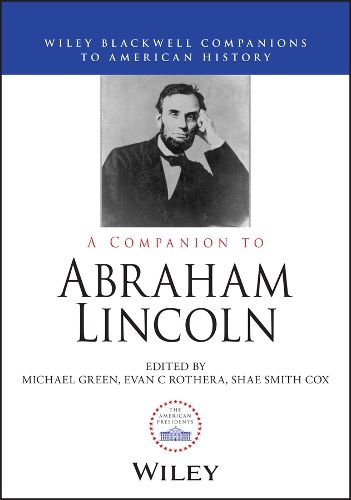 Cover image for A Companion to Abraham Lincoln