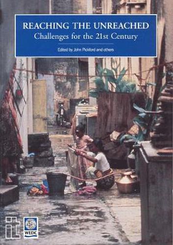 Cover image for Reaching the Unreached: Challenges for the 21st Century