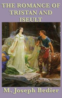 Cover image for The Romance of Tristan and Iseult