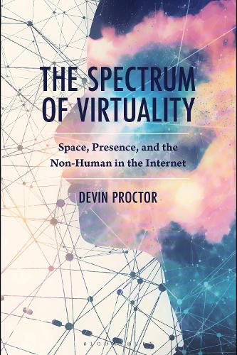 Cover image for The Spectrum of Virtuality