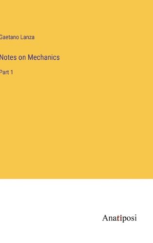 Cover image for Notes on Mechanics