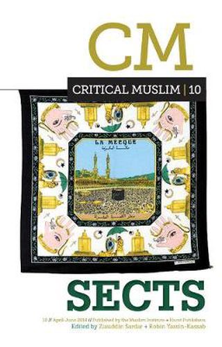 Cover image for Critical Muslim 10: Sects