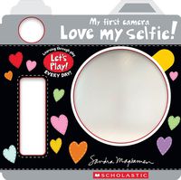 Cover image for Love My Selfie! (a Let's Play! Board Book)